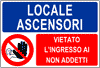 cartello di limitazione accesso