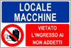cartello di limitazione accesso