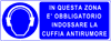 cartello obbligatorio indossare la cuffia antirumore